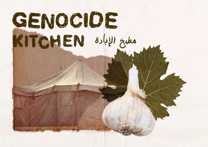 Genocide Kitchen — by Samaa Emad