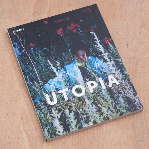 Aperture Magazine - 241 | Utopia
