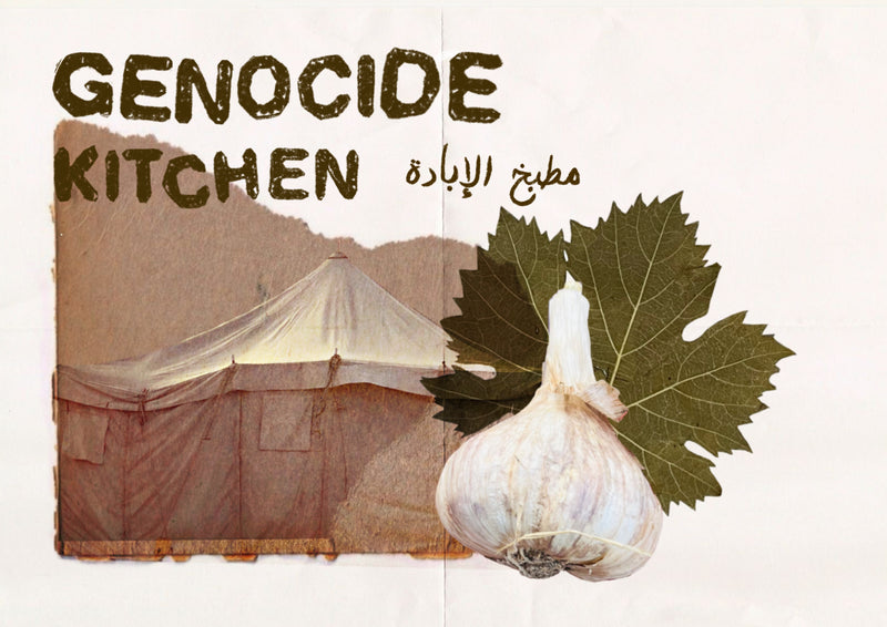 Genocide Kitchen — by Samaa Emad
