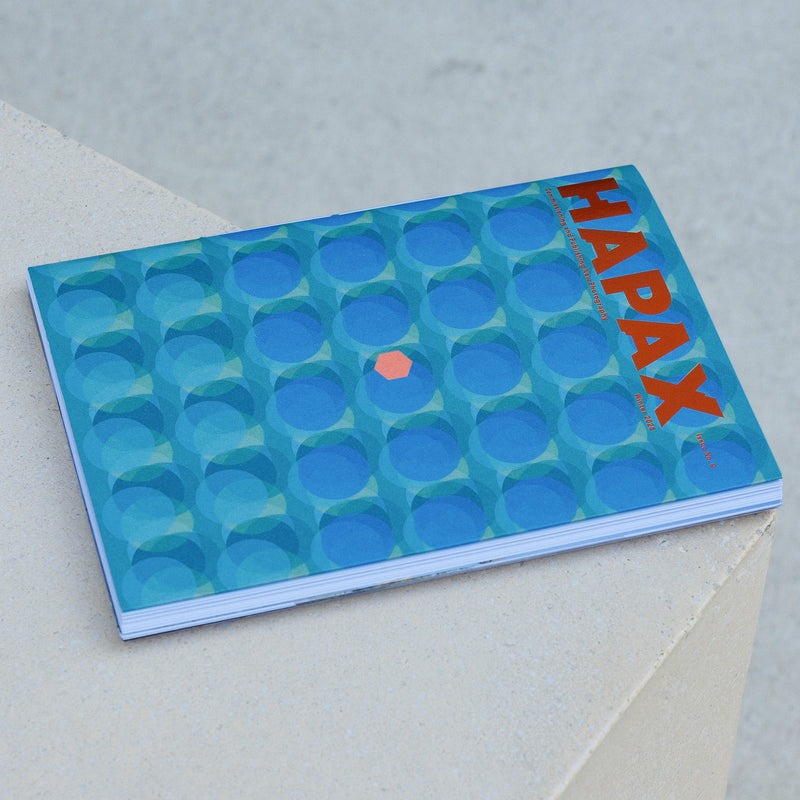 Hapax Magazine - Issue 6